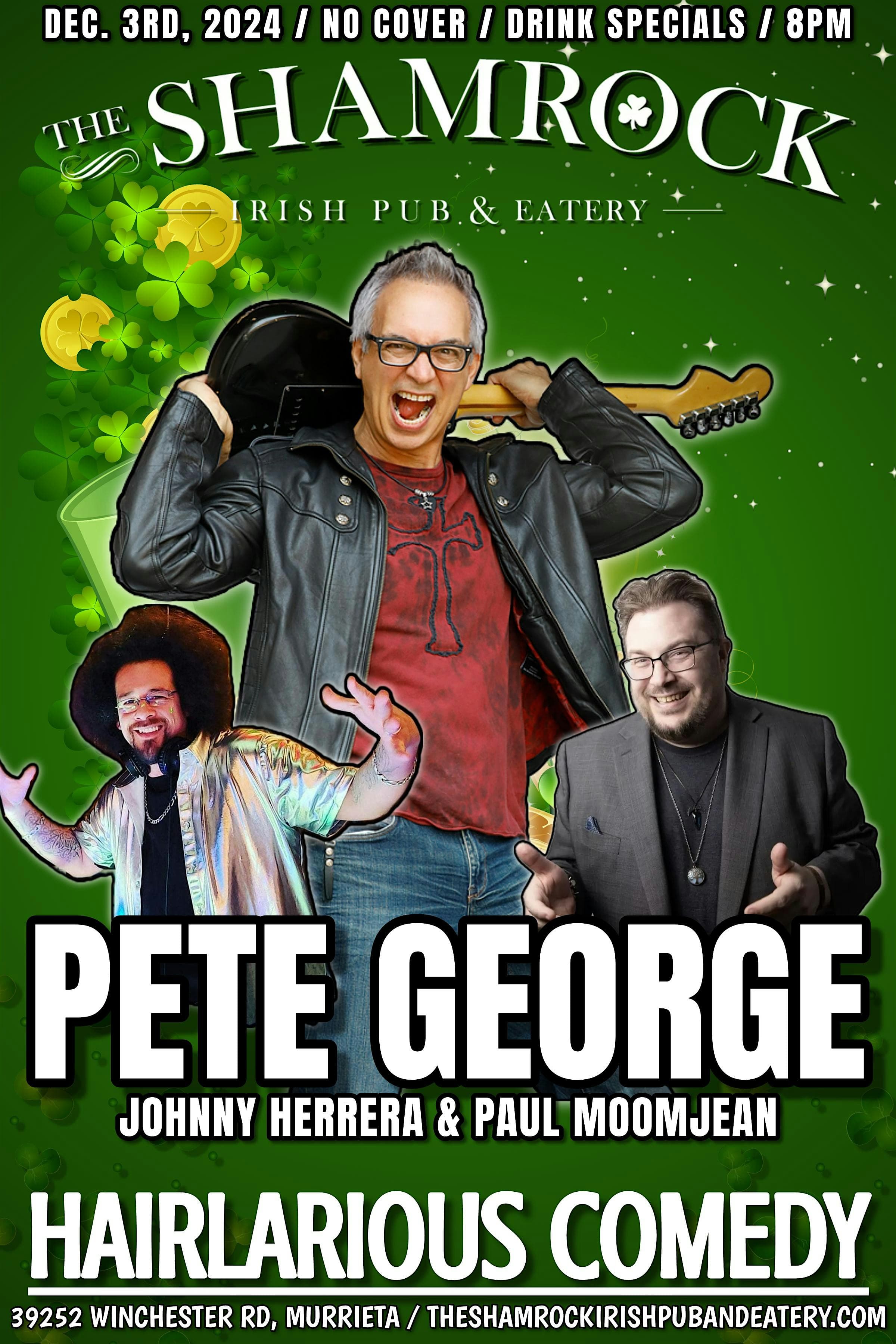 HAIRlarious Comedy Show W/ Paul Moomjean & Pete George