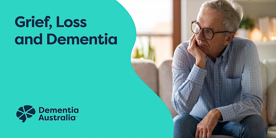 Grief, Loss and Dementia - Port Macquarie - NSW