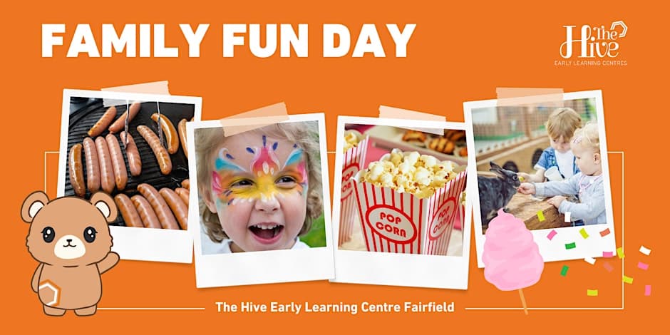 Family Fun Day - The Hive Early Learning Centre Fairfield